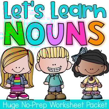 Nouns Printable Worksheet Pack - Kindergarten First Second